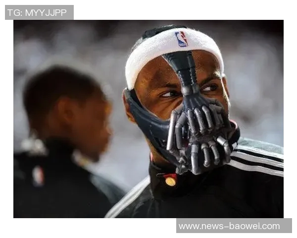 NBA篮球明星面具造型大赏揭示他们不为人知的一面